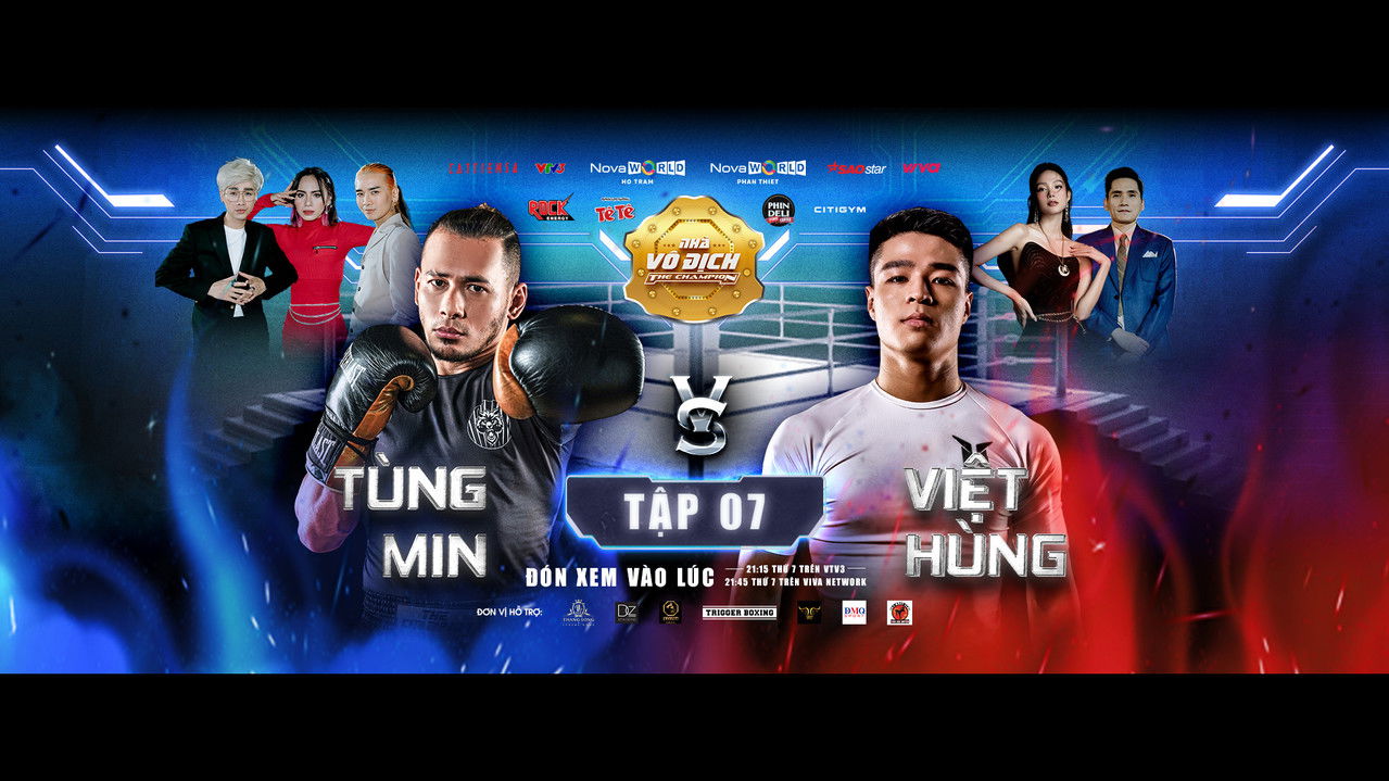 Nhà Vô Địch — Épisode 7