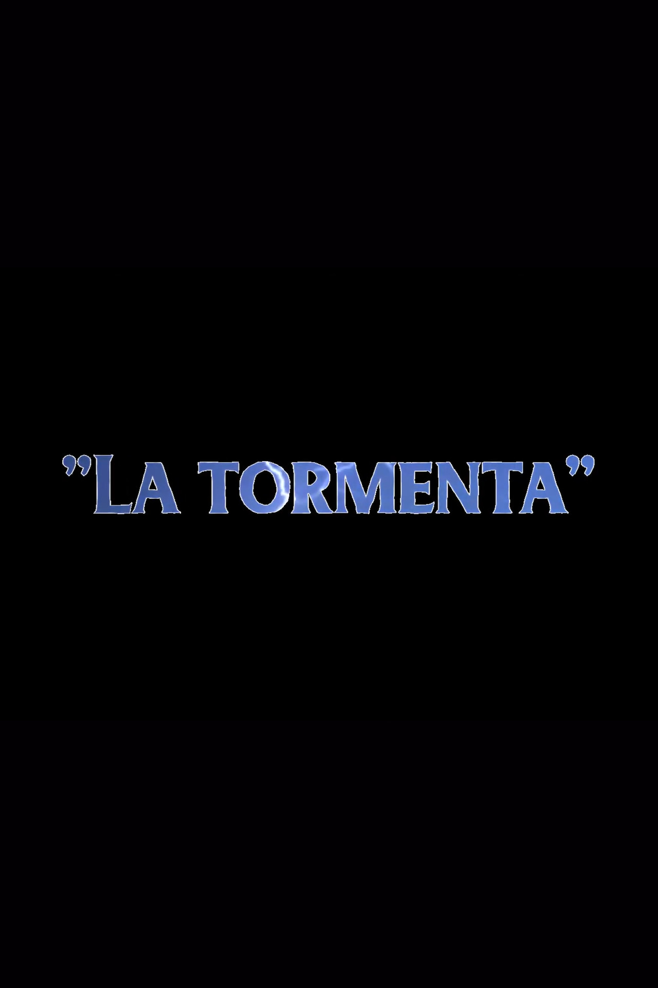 La tormenta filmaffisch