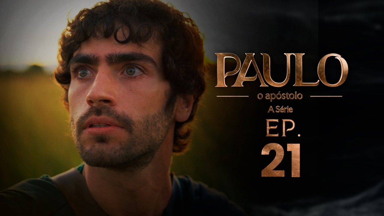 Paulo, o Apóstolo - Season 1 Episode 21 : Episode 21