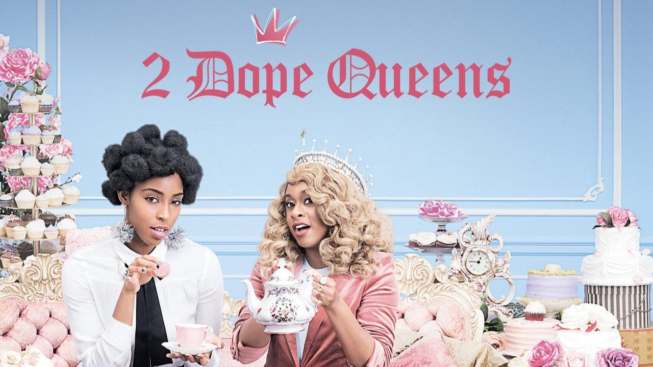 2 Dope Queens background