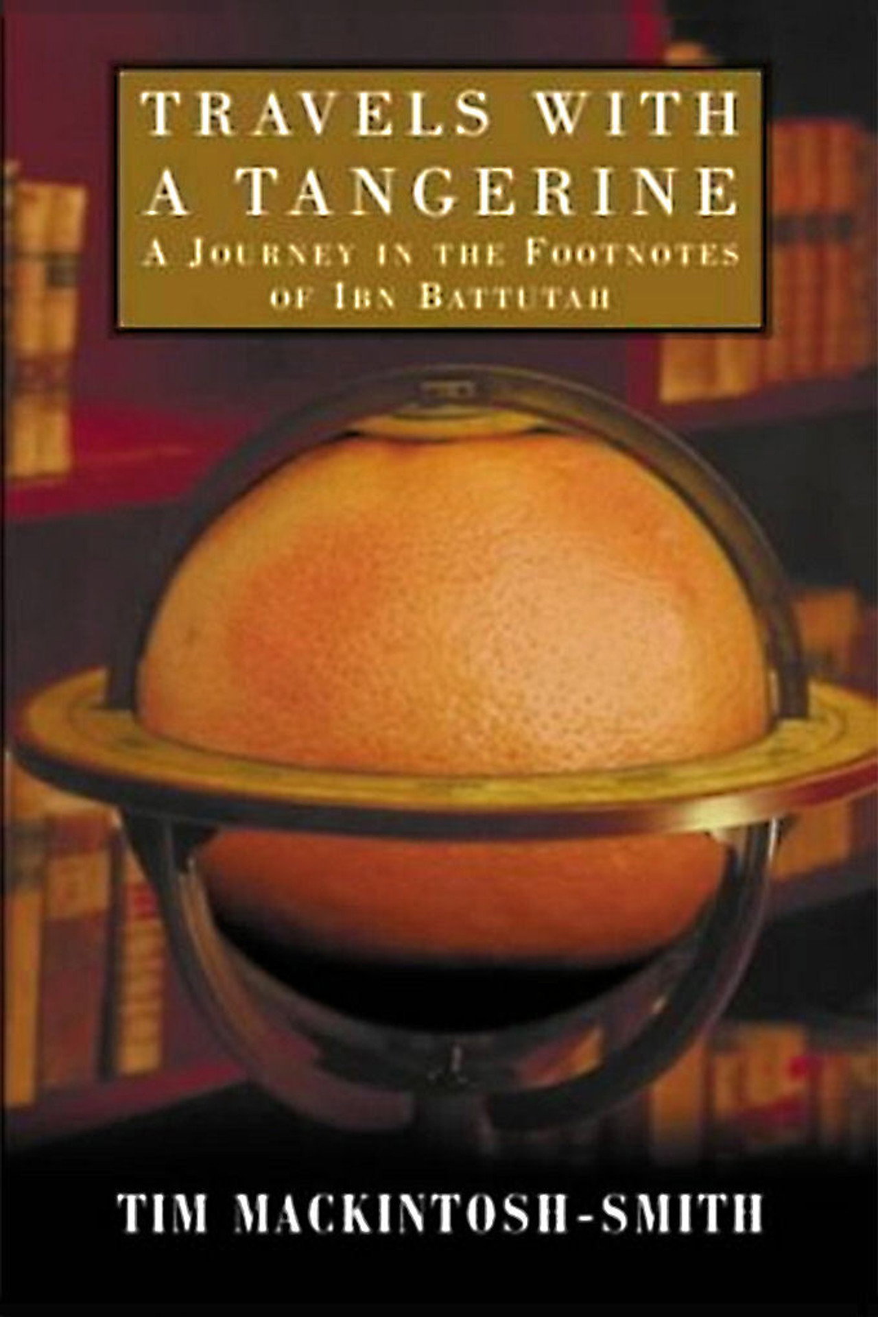 Travels with a Tangerine poster