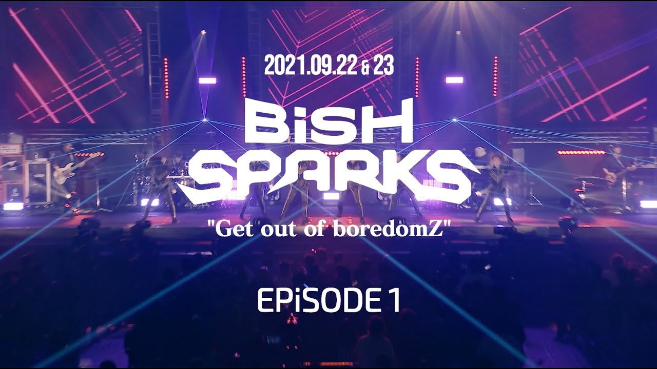 BiSH SPARKS Get out of boredomZ EPiSODE 1 at Sekisui Heim Super Arena still 10