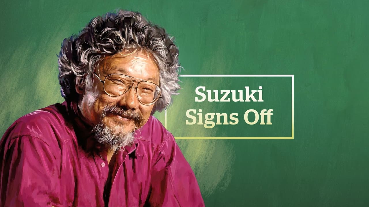 The Nature of Things - Season 62 Episode 13 : Suzuki Signs Off