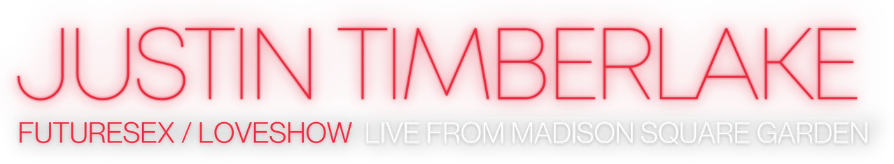 Justin Timberlake: FutureSex/LoveShow (Live from Madison Square Garden)