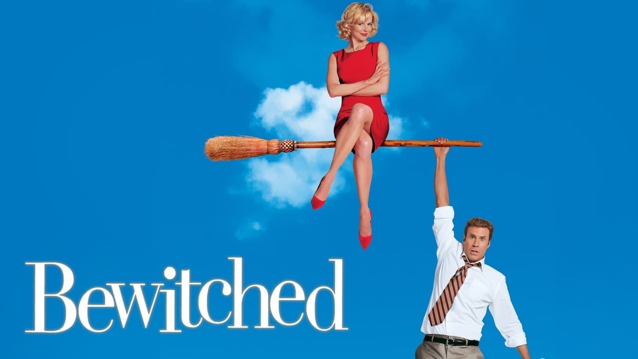 Bewitched (2005)