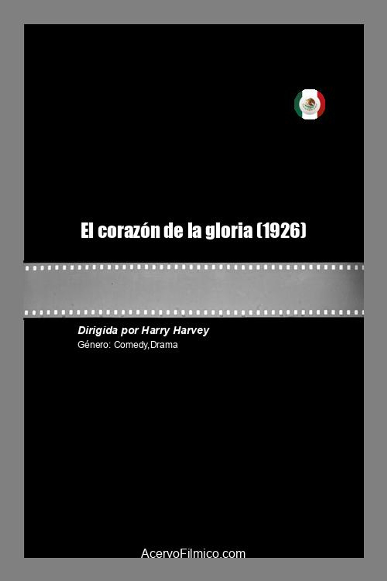 El corazón de la gloria filmaffisch
