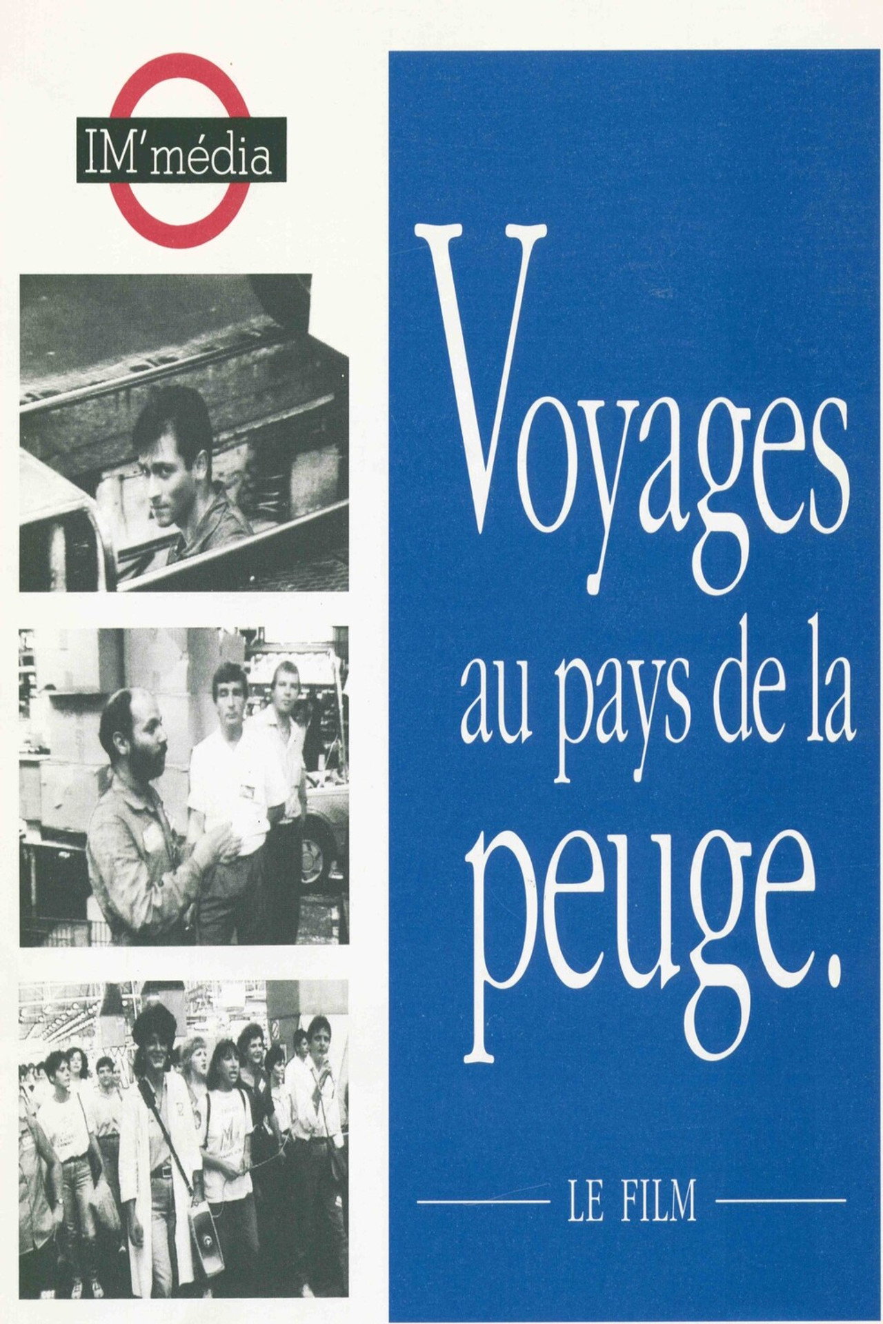 VOYAGES AU PAYS DE LA PEUGE filmaffisch