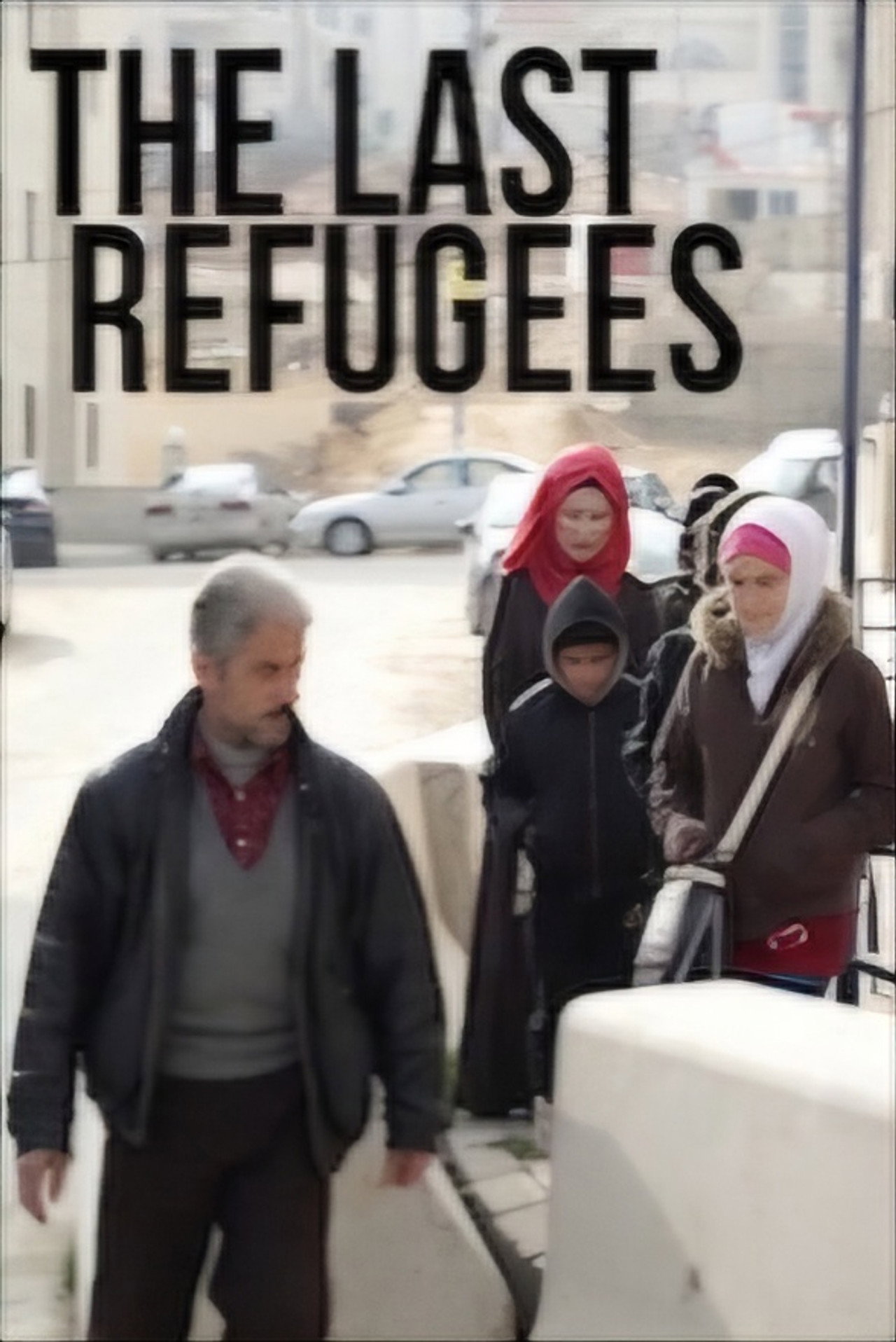 The Last Refugees filmaffisch