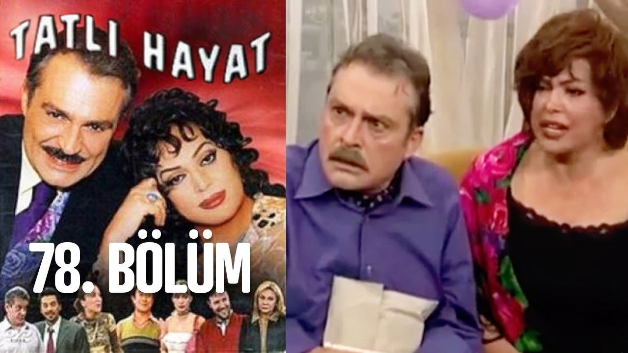 Tatlı Hayat — Épisode 43