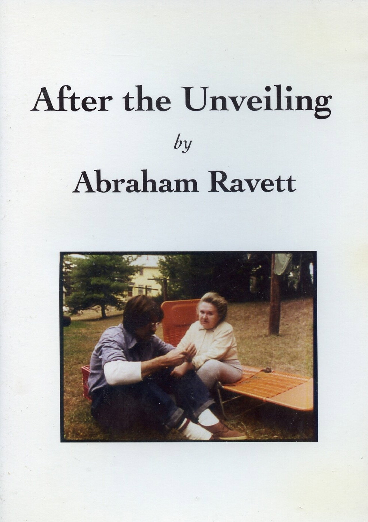 After the Unveiling