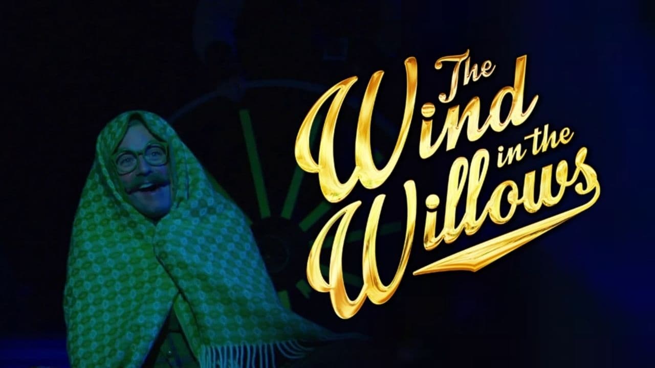 The Wind in the Willows: The Musical background