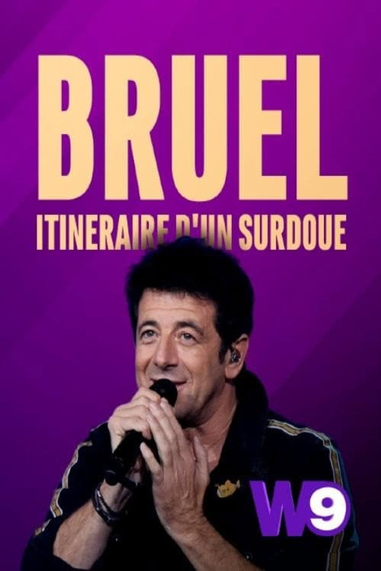 Patrick Bruel: Itinéraire d'un surdoué Backdrop