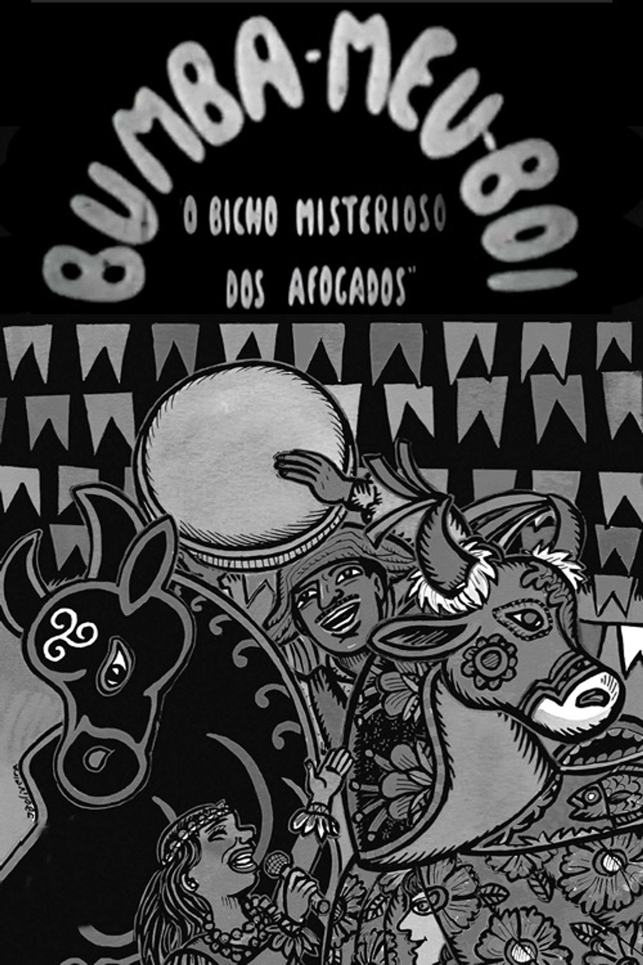 Bumba-Meu-Boi: O Bicho Misterioso dos Afogados filmaffisch