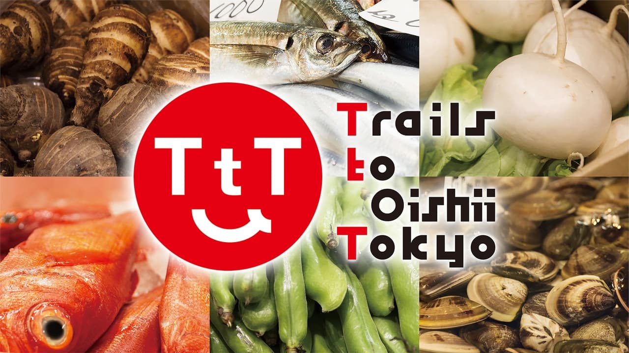 Trails to Oishii Tokyo - Season 1