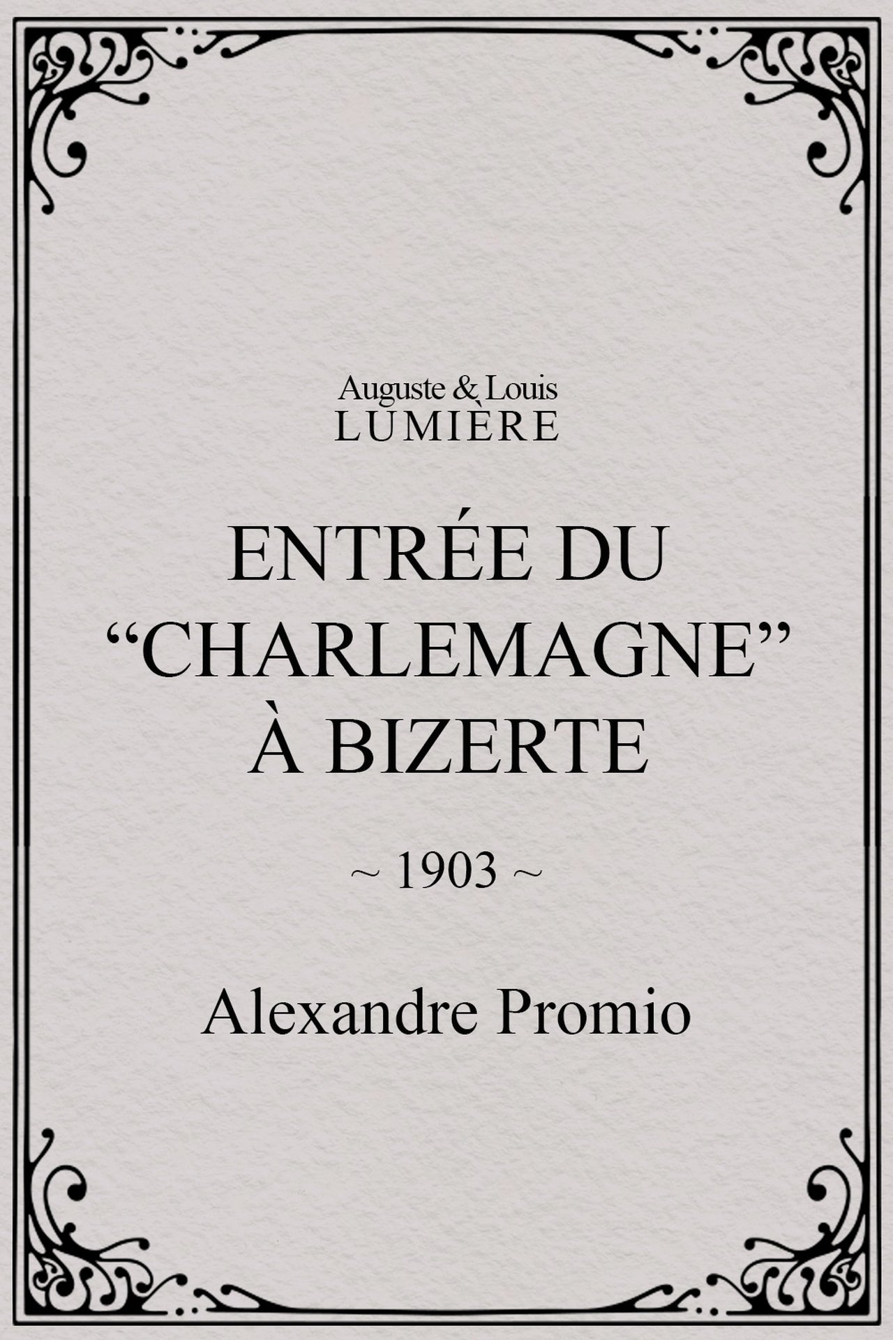 مشاهدة فيلم Entrée du “Charlemagne” à Bizerte مترجم بدون اعلانات - بوستر