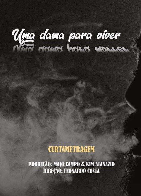 Uma Dama Para Viver, Uma Dama Para Morrer poster