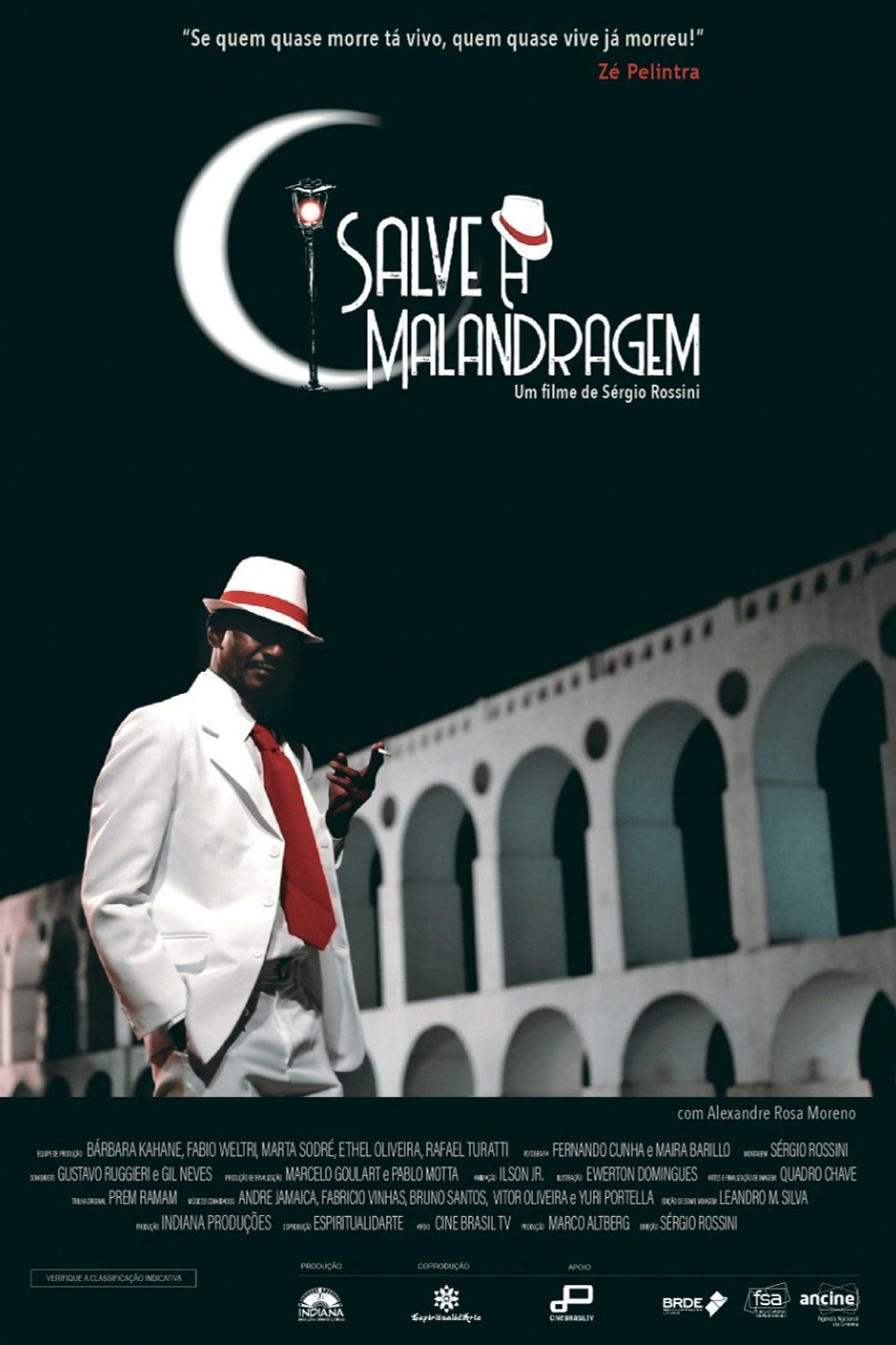 Salve a Malandragem