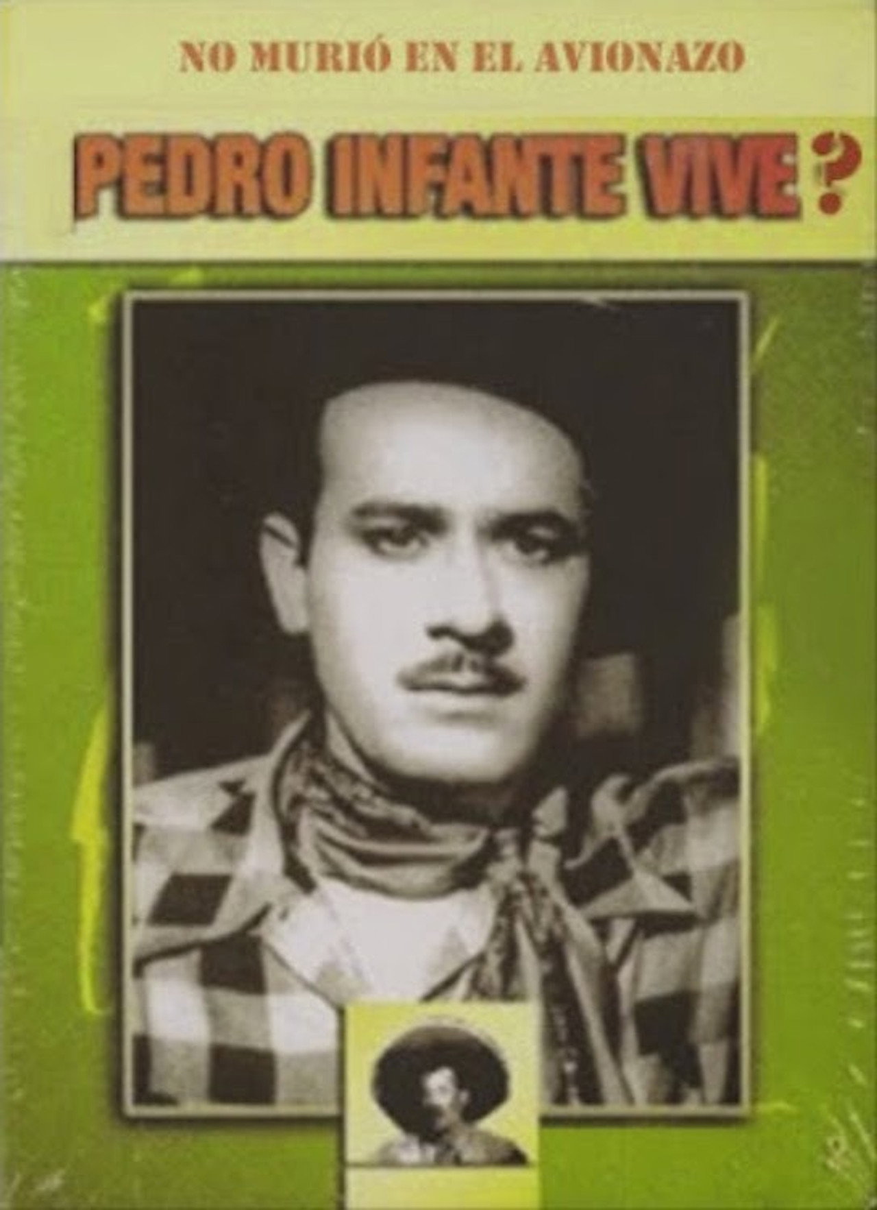 Pedro infante vive? Backdrop