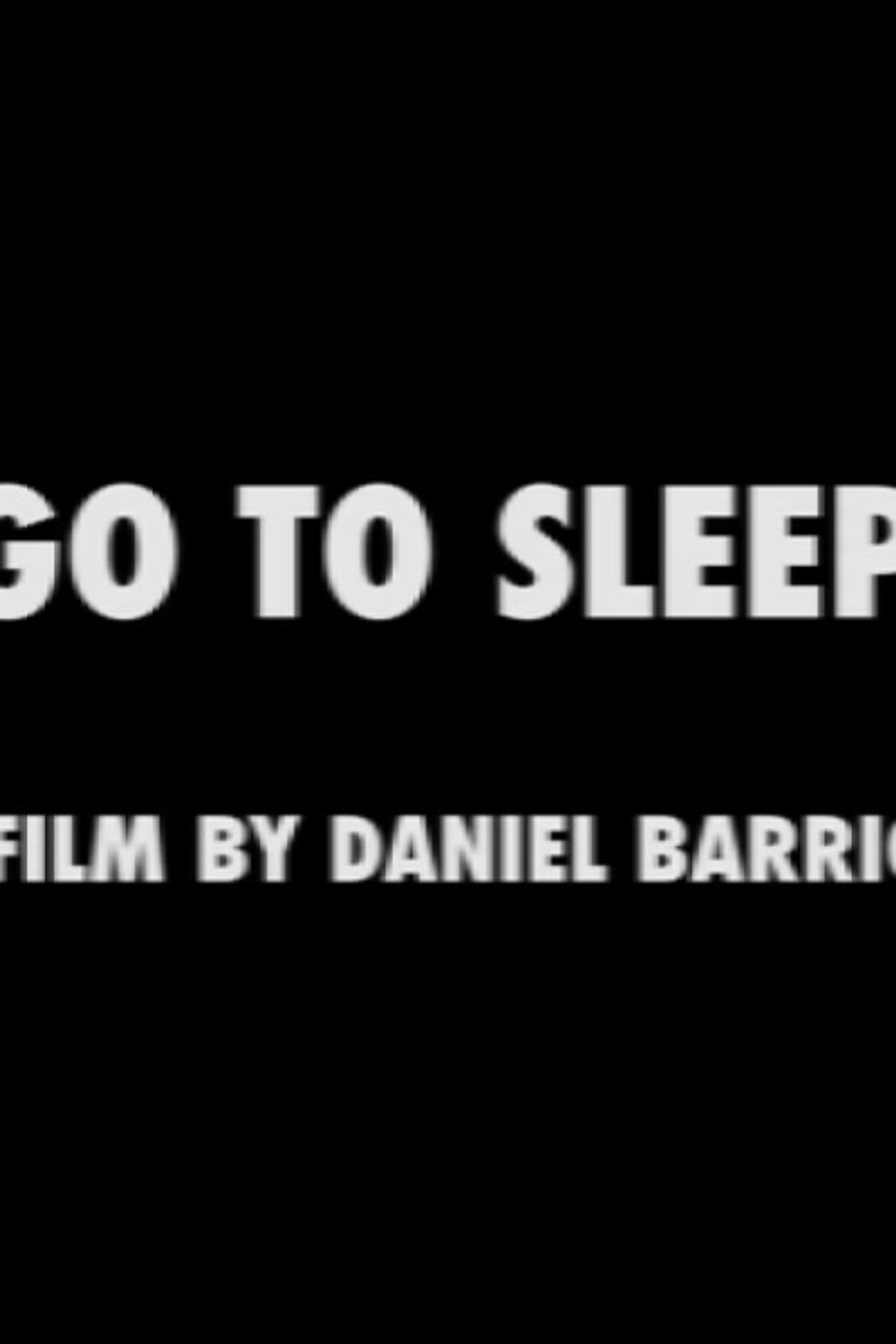GO TO SLEEP filmaffisch