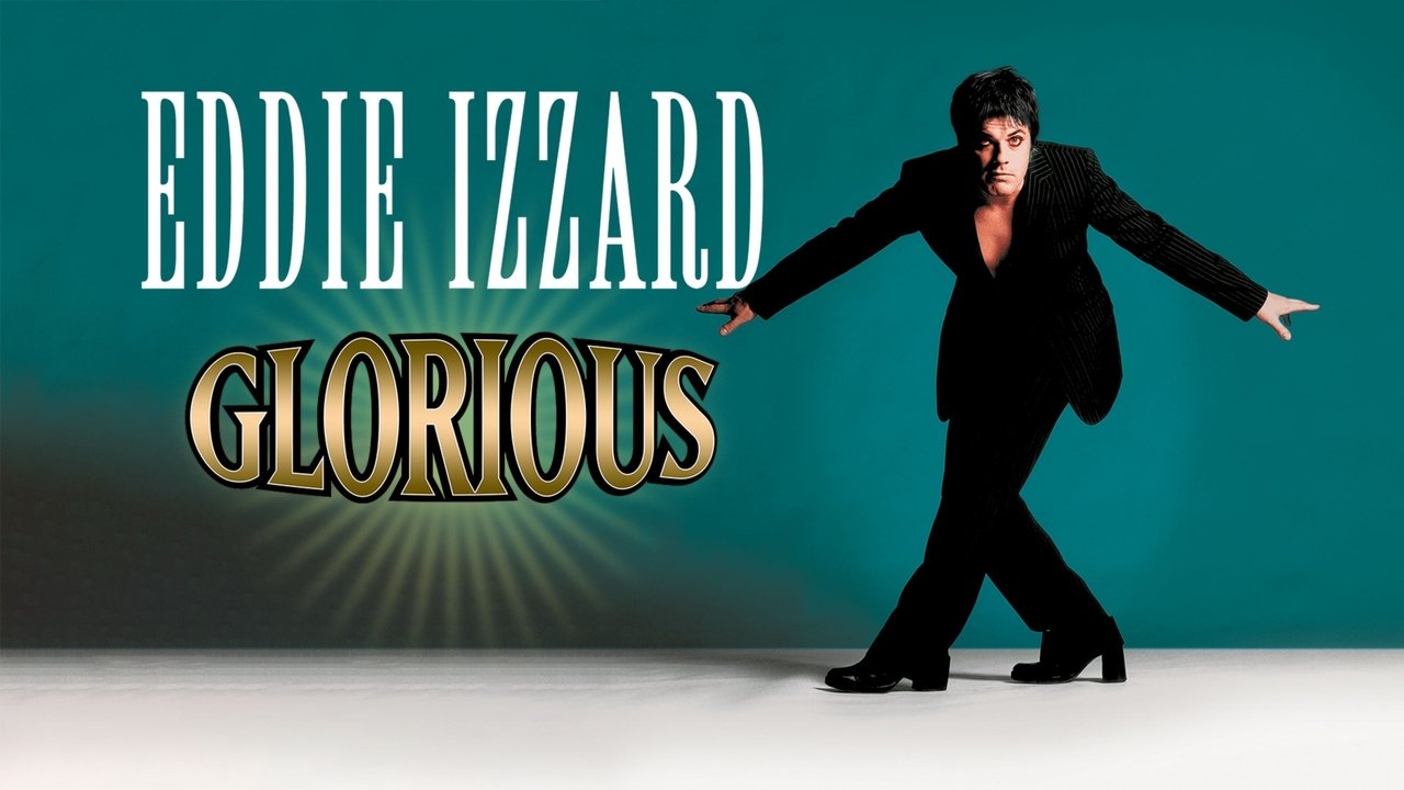 Eddie Izzard: Glorious background