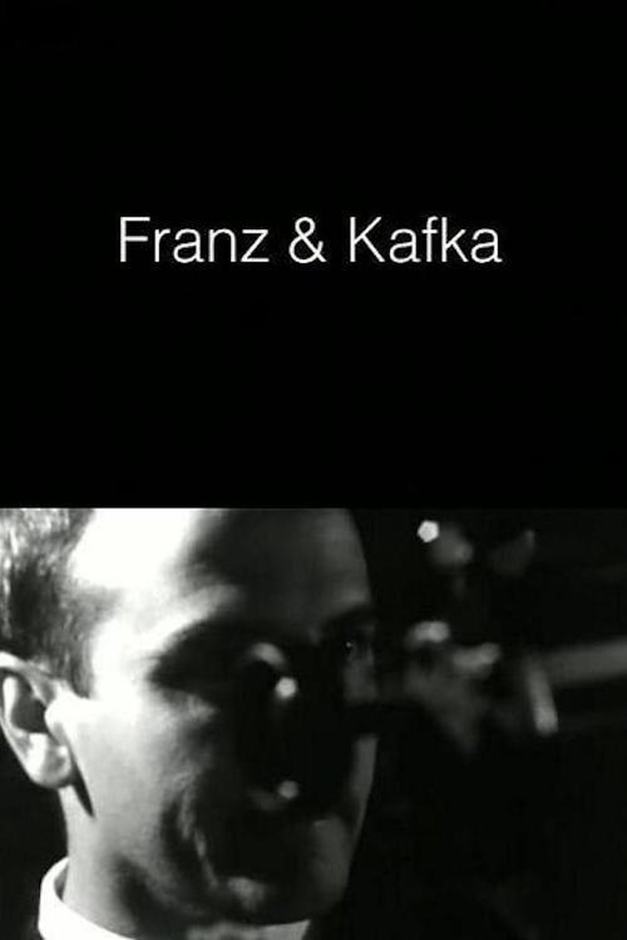 مشاهدة فيلم Franz & Kafka مترجم بدون اعلانات - بوستر