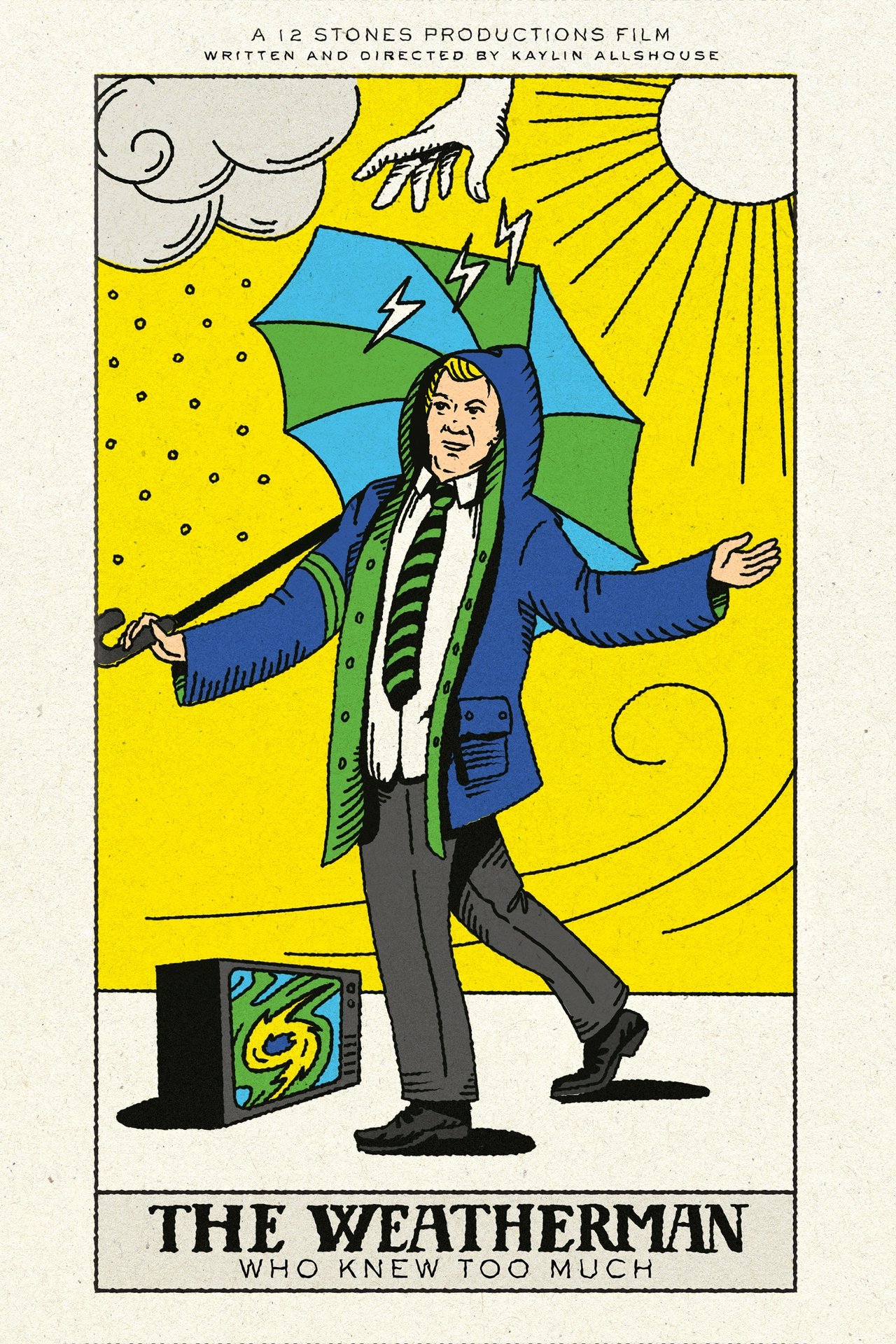 The Weatherman Who Knew Too Much The Weatherman Who Knew Too Much