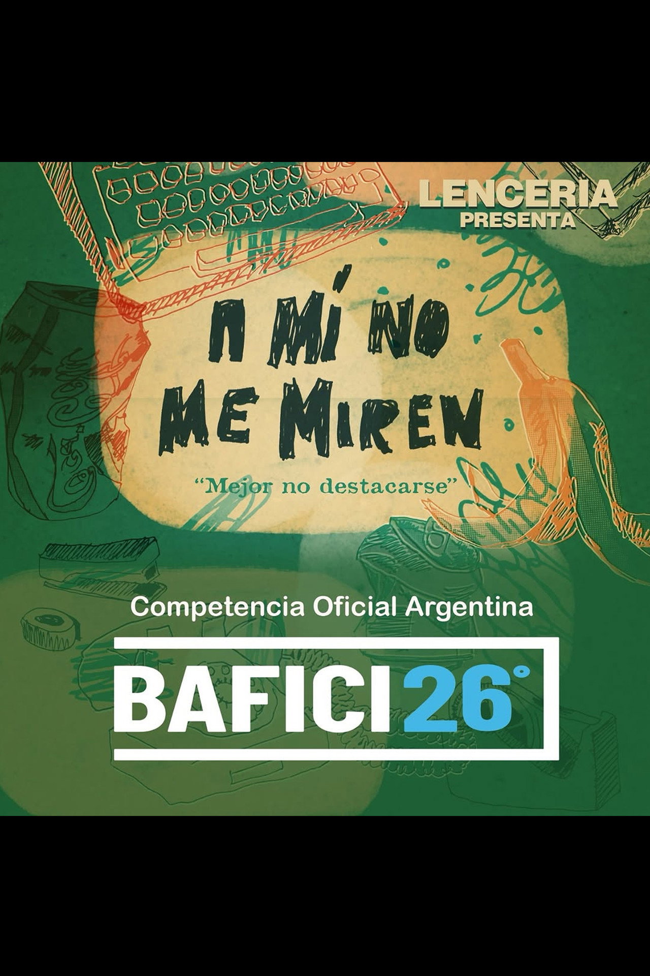 A mí no me miren filmaffisch