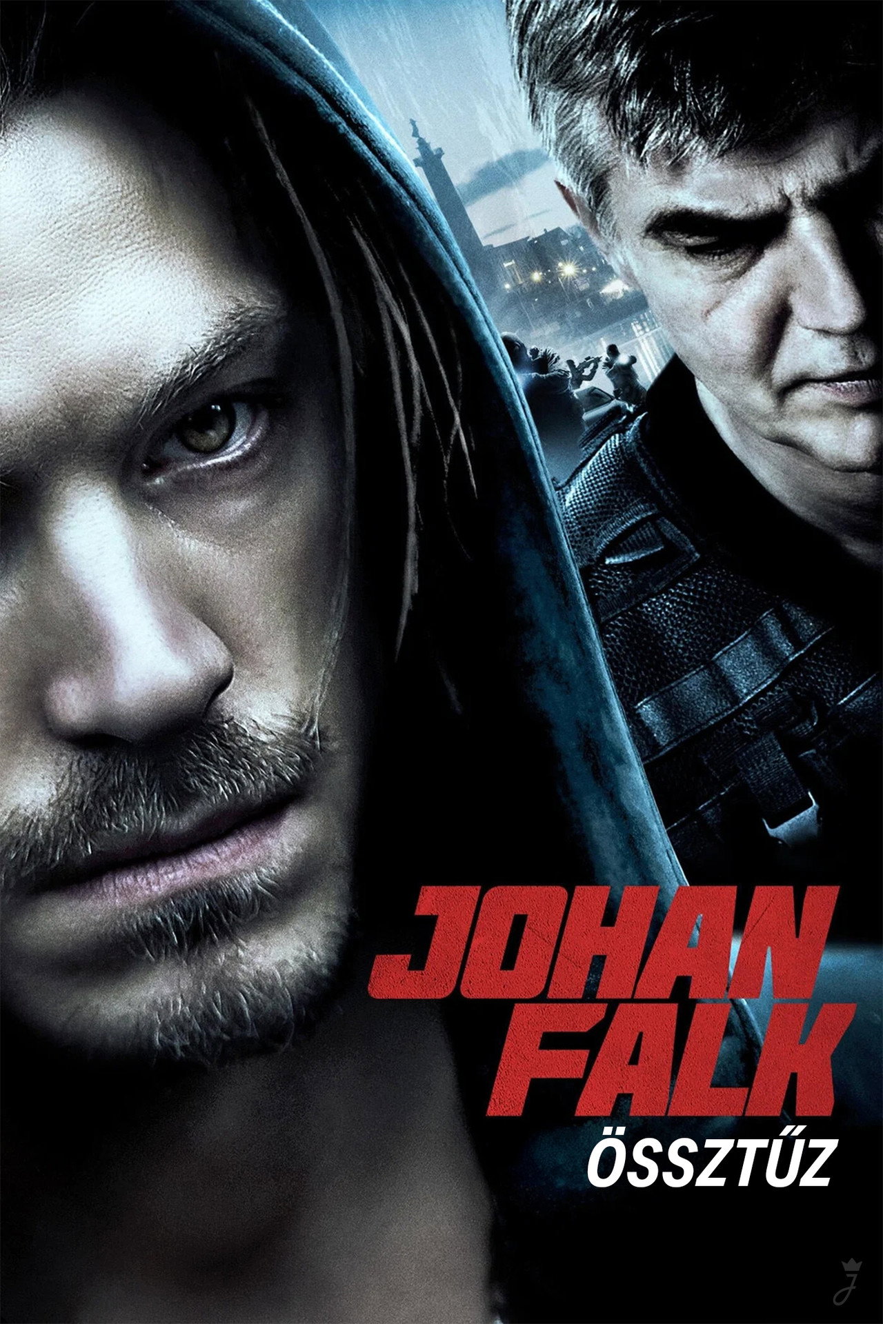 Johan Falk Össztűz – plakát 2