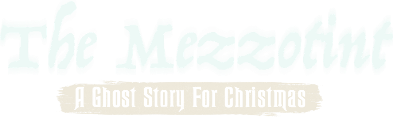 A Ghost Story for Christmas: The Mezzotint