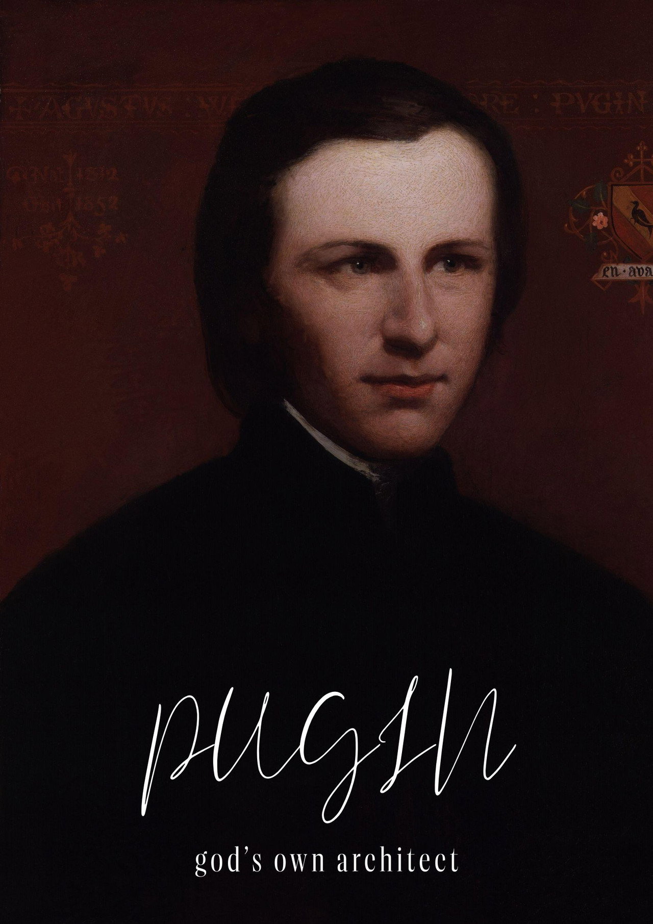 Pugin: God's Own Architect poster