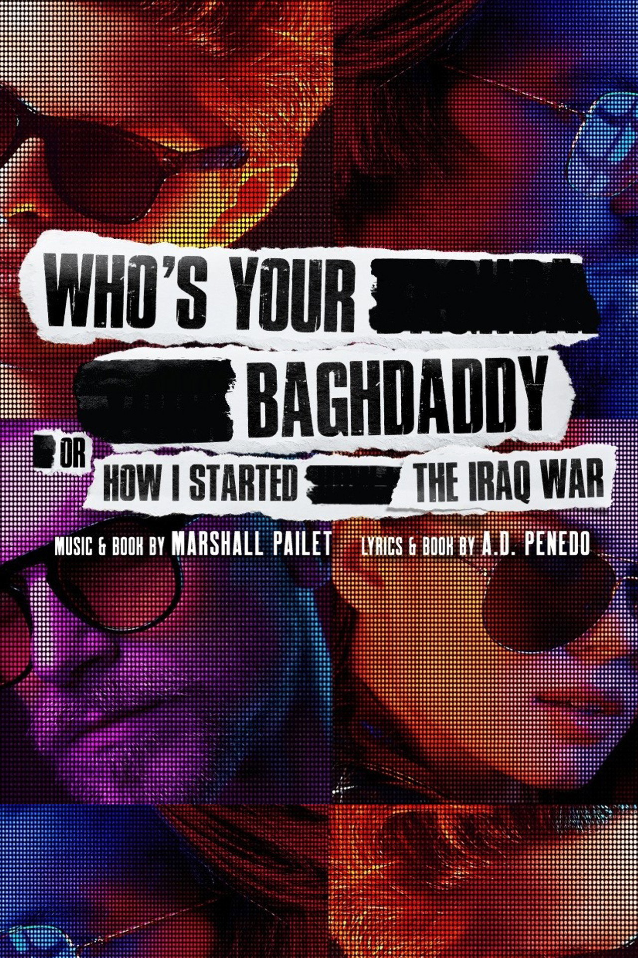 Who's Your Baghdaddy, or How I Started the Iraq War filmaffisch