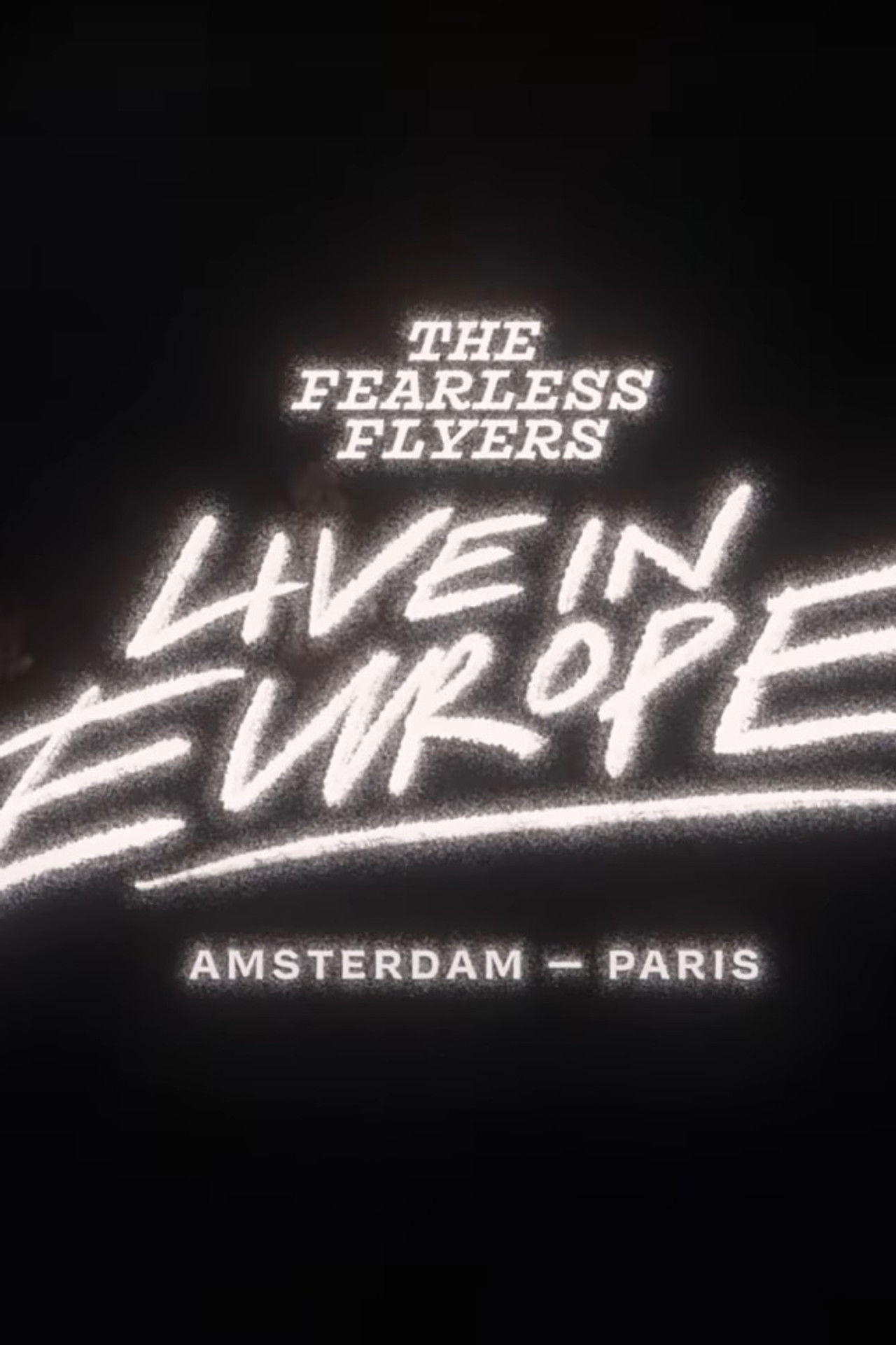 The Fearless Flyers Live in Europe Backdrop