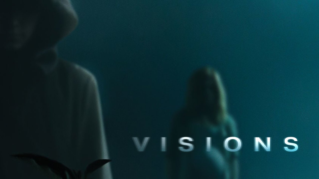 Visions