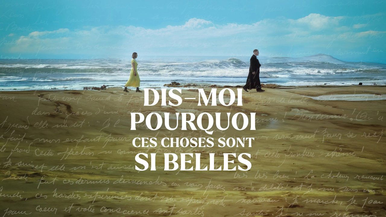 Dis-moi pourquoi ces choses sont si belles background