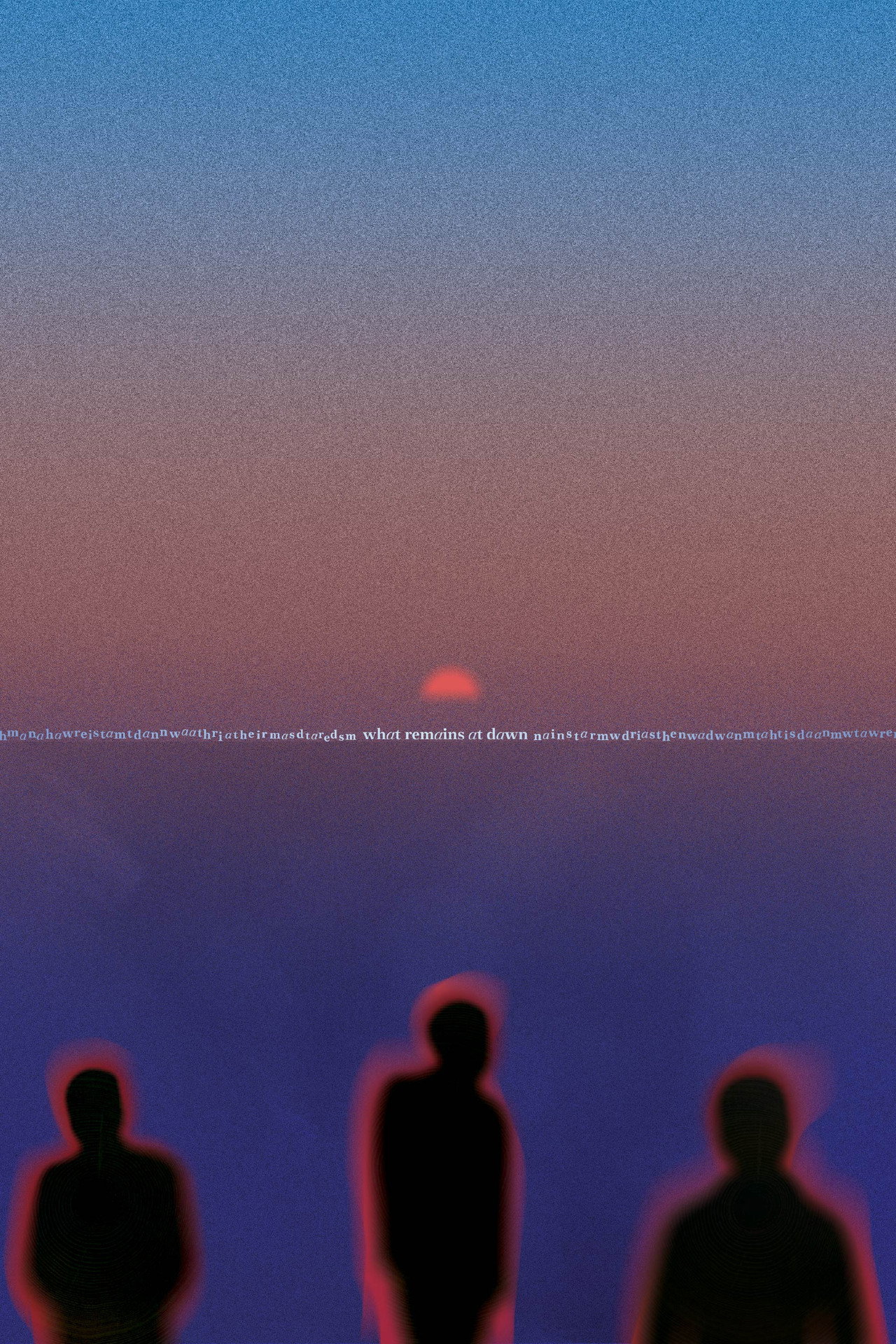 What Remains at Dawn