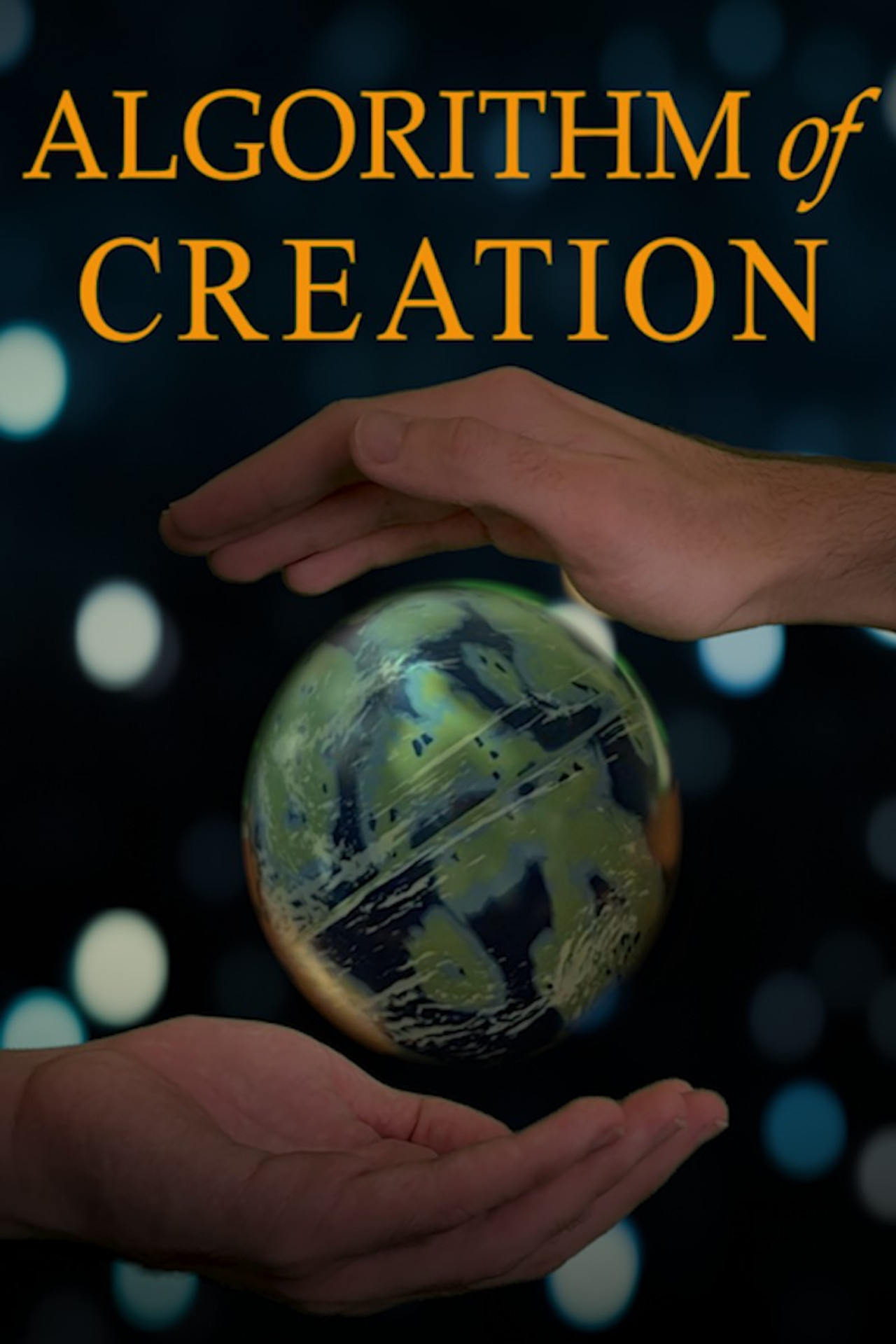Algorithm of Creation