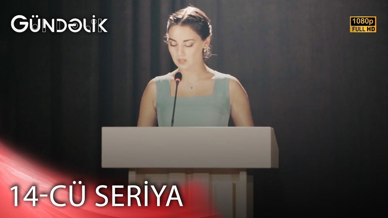 Gündəlik — Épisode 14
