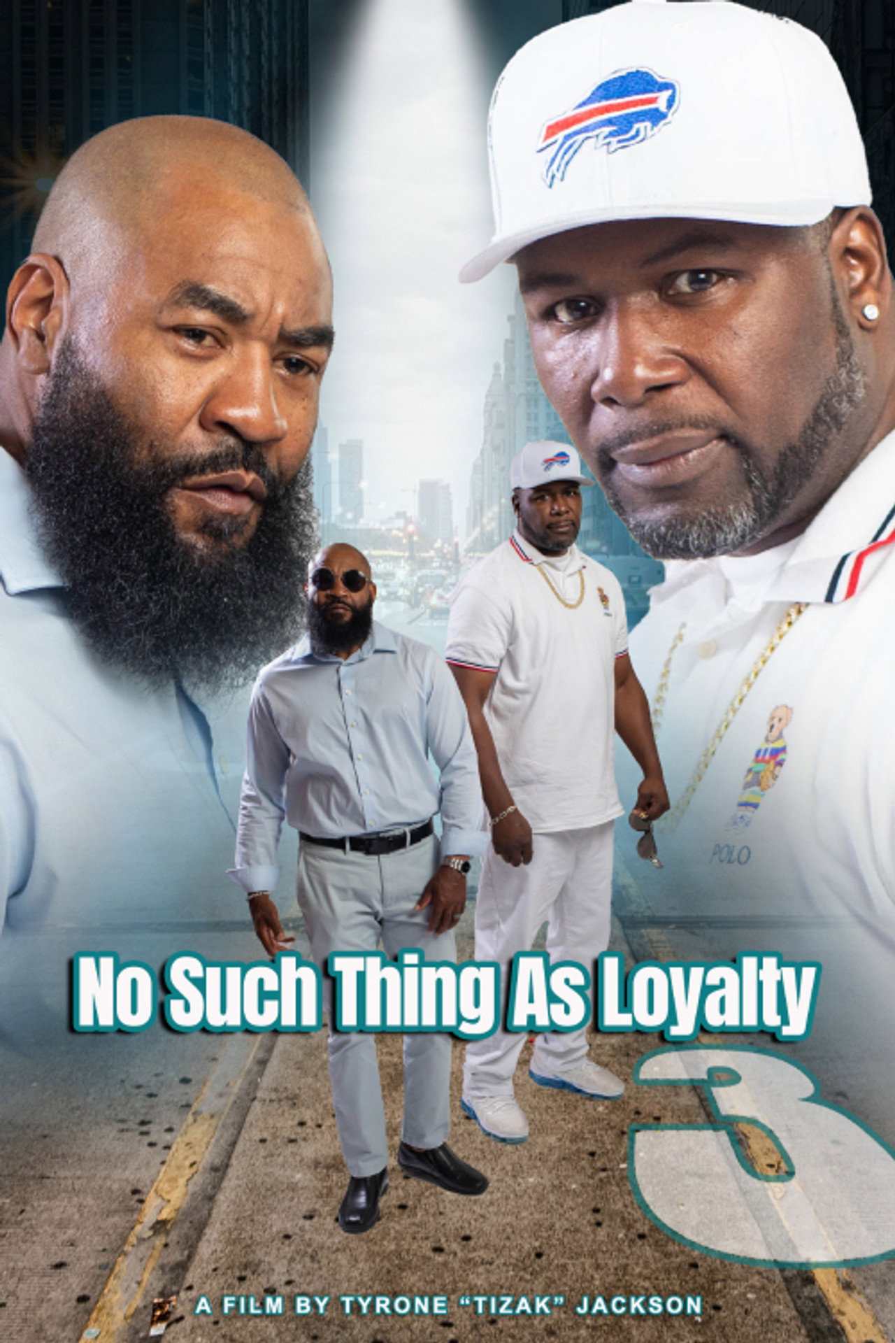 No Such Thing as Loyalty 3 filmaffisch