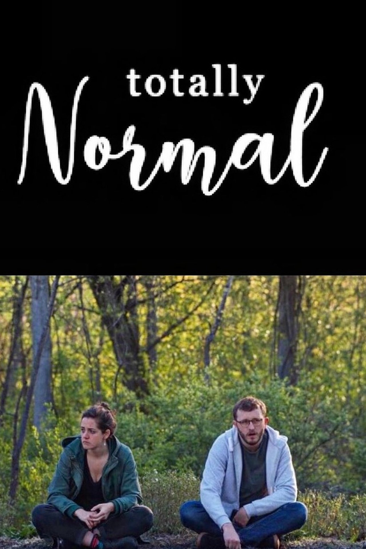 TOTALLY NORMAL TOTALLY NORMAL
