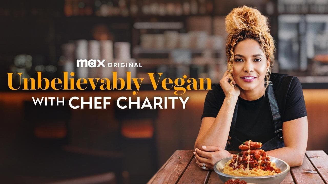 Unbelievably Vegan with Chef Charity background