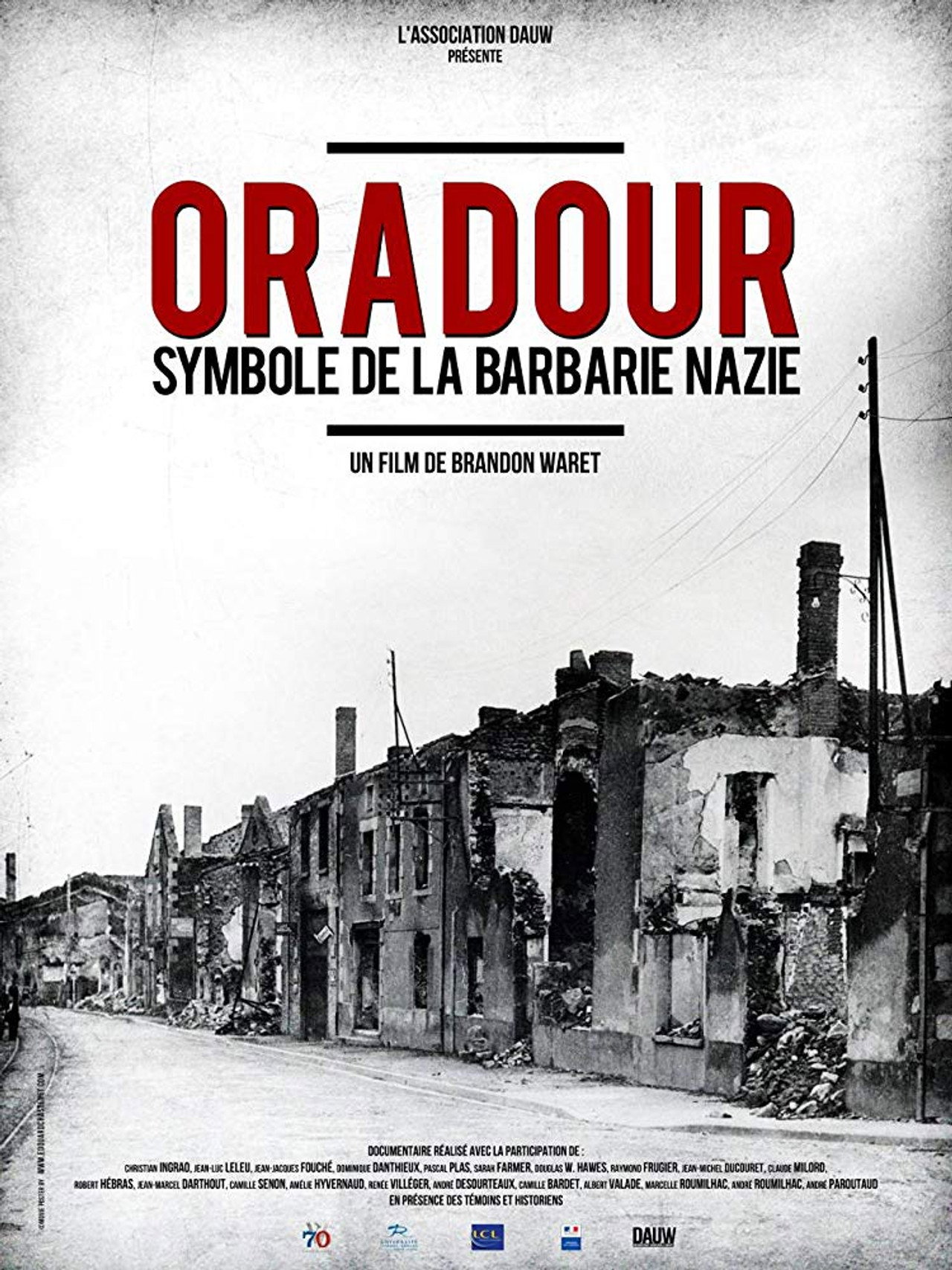 Oradour, symbole de la barbarie nazie filmaffisch