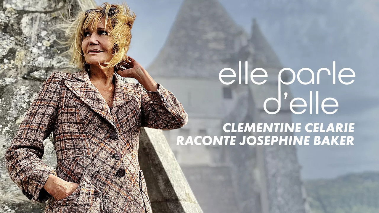 Elle parle d'Elle — Clémentine Célarié raconte Joséphine Baker