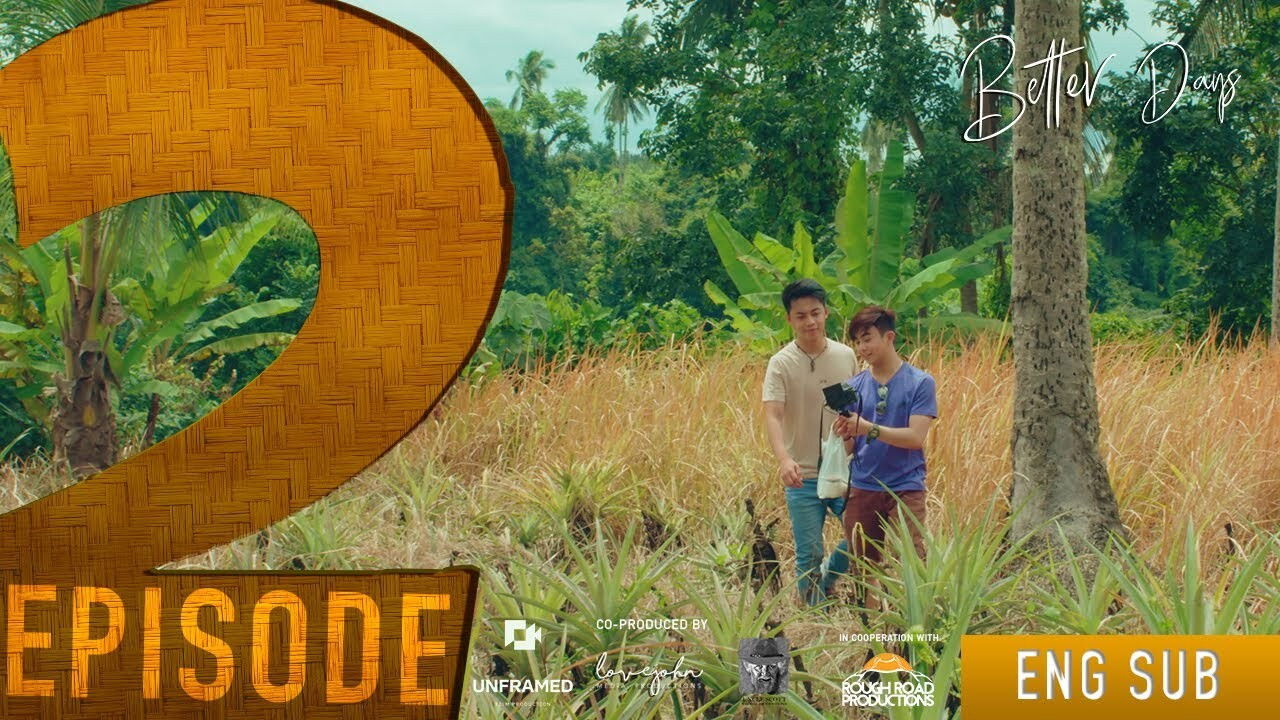 Better Days — Épisode 2