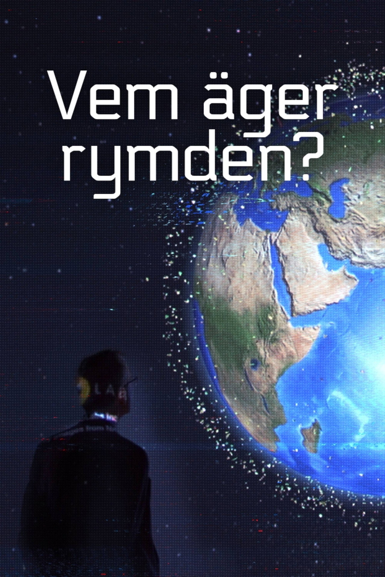 Vem äger rymden? filmaffisch