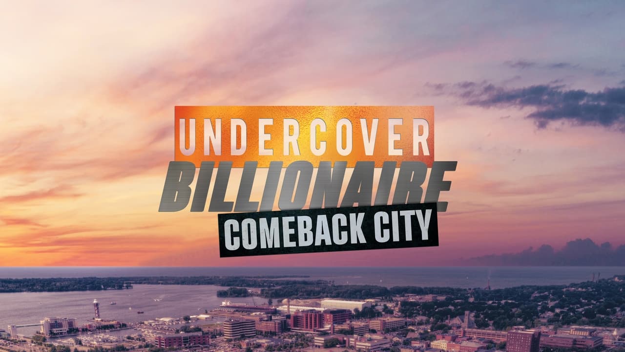 Undercover Billionaire: Comeback City background