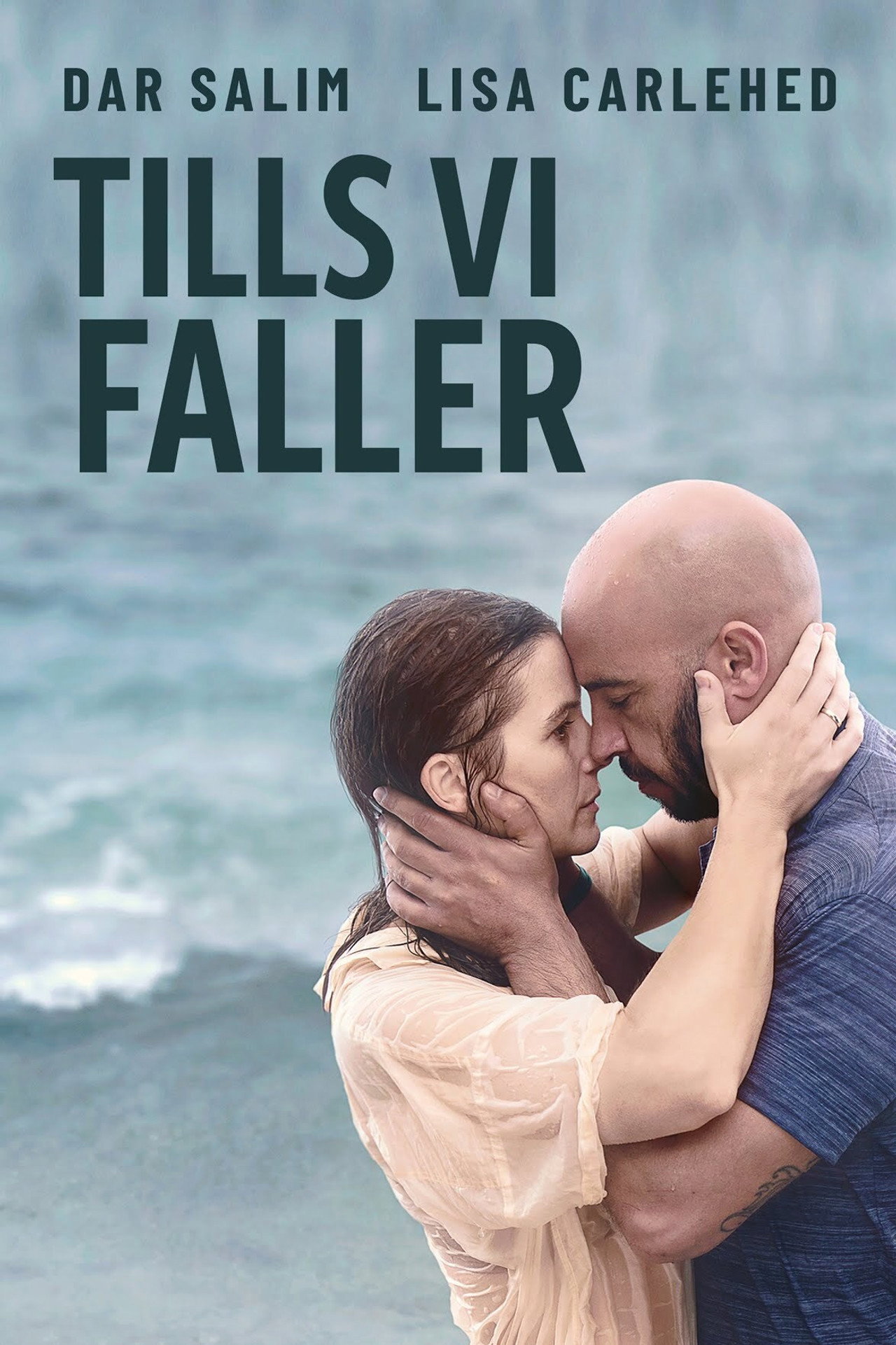 Tills vi faller filmaffisch