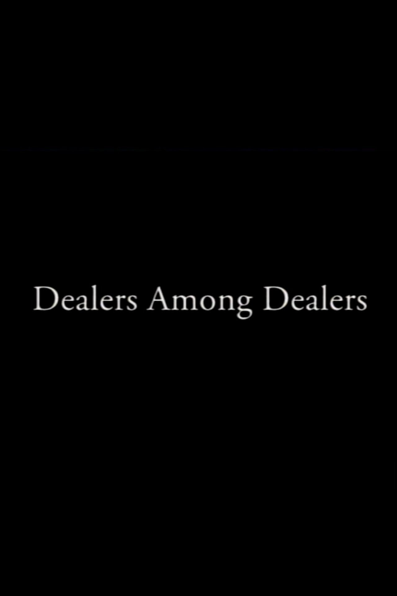 Dealers Among Dealers filmaffisch