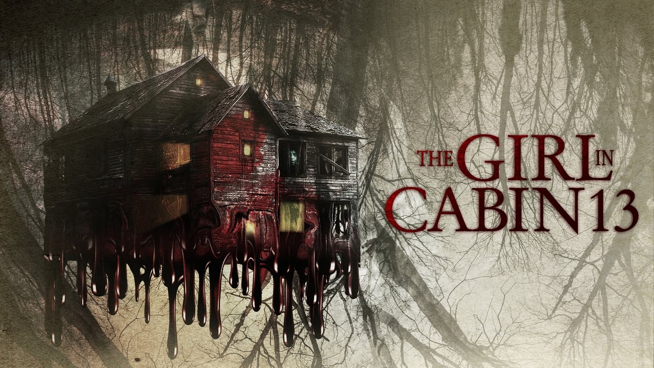 The Girl in Cabin 13 (2021) HollyMovieHD