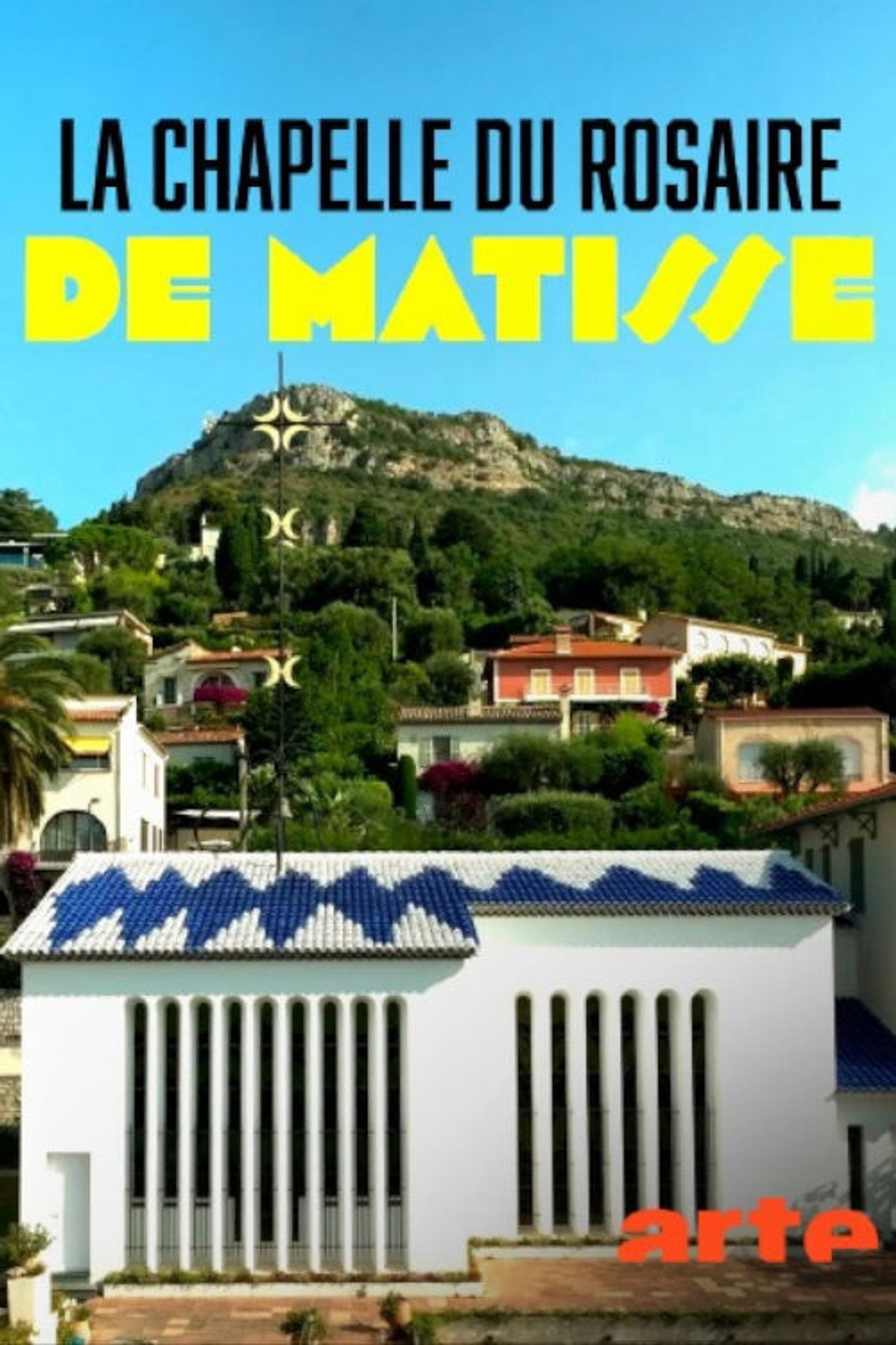 La chapelle du Rosaire, le dernier chef-d'oeuvre de Matisse filmaffisch