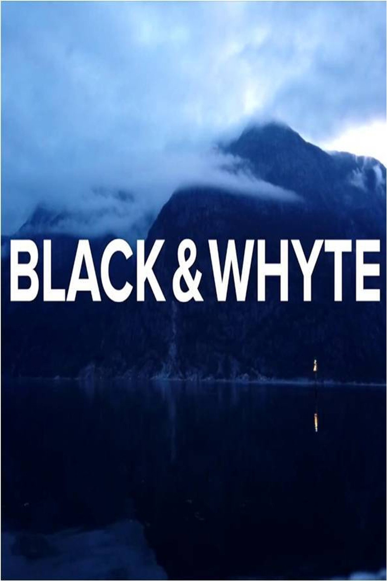 Black & Whyte: A Norseman Story filmaffisch
